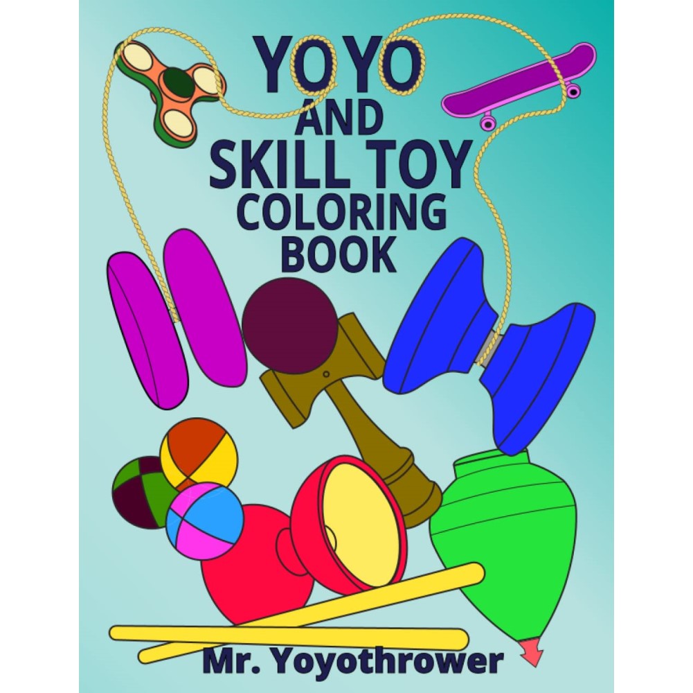 Rain City Skills Book - The Yoyo and Skill Toy Coloring Book - Mr. Yoyothrower